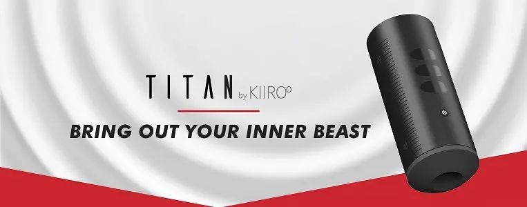 My Kiiroo Titan Review [Tried & Tested]